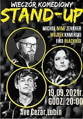 Bilety na koncert Stand-up: Wojtek Kamiński, Michał "Mimi" Zenkner, Ewa Błachnio - STAND-UP Wojtek Kamiński, Michał "MIMI" Zenkner, Ewa Błachnio - 19-09-2021