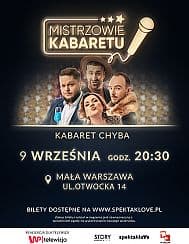 Bilety na kabaret Mistrzowie Kabaretu: Kabaret Chyba -  rejestracja WP Telewizja w Warszawie - 09-09-2021