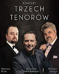 Bilety na koncert Trzech Tenorów: Mirosław Niewiadomski, Bartosz Kuczyk, Mariusz Ruta w Rewalu - 03-08-2021