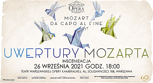 Bilety na spektakl Mozart da Capo al Fine - Uwertury Wolfganga Amadeusa Mozarta - Warszawa - 26-09-2021