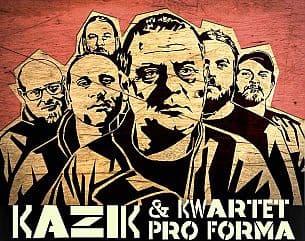 Bilety na koncert Kazik & Kwartet Proforma w Gdańsku - 25-09-2021