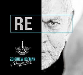Bilety na koncert Babsztyl: Zbigniew Hofman i Przyjaciele - "RE" Nowa płyta! w Warszawie - 08-09-2021