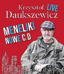 Bilety na kabaret Krzysztof Daukszewicz - W programie "Meneliki Nowe" w Łańcucie - 18-09-2021