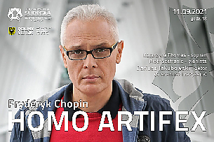 Bilety na koncert Kameralny - FRYDERYK CHOPIN HOMO ARTIFEX w Wałbrzychu - 11-09-2021