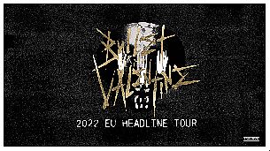 Bilety na koncert Bullet For My Valentine | 2022 EU HEADLINE TOUR w Warszawie - 31-01-2022