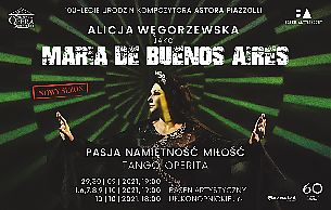 Bilety na koncert Maria de Buenos Aires - Astor Piazzolla w Warszawie - 10-10-2021