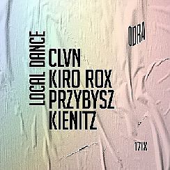 Bilety na koncert Local Dance: Przybysz x Kiro Rox x CLVN x Kienitz w Szczecinie - 17-09-2021