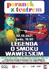 Bilety na spektakl Poranek z Teatrem - Legenda o Smoku Wawelskim - Nowy Dwór Mazowiecki - 02-10-2021