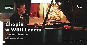 Bilety na koncert Chopin w Willi Lentza w Szczecinie - 25-09-2021