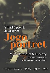 Bilety na koncert "JEGO PORTRET"  koncert urodzinowy Włodzimierza Nahornego  w Warszawie - 07-11-2021