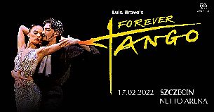Bilety na koncert Forever tango w Szczecinie - 17-02-2022