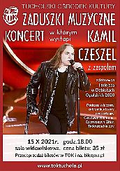 Bilety na koncert Kamil Czeszel w Tucholi - 15-10-2021