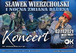 Bilety na koncert Nocna Zmiana Bluesa w Ostrzeszowie - 02-11-2021