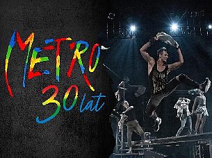 Bilety na spektakl METRO - 30 Lat Najlepszego Polskiego Musicalu - Katowice - 13-11-2021