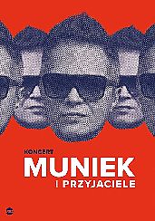Bilety na koncert Muniek Staszczyk i Przyjaciele we Wrocławiu - 12-09-2021