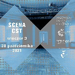 Bilety na spektakl „MIGRACJE” - Centralna Scena Tańca – wieczór Sceny CST - Warszawa - 28-10-2021