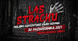 Bilety na koncert Las strachu w Gdyni - 30-10-2021