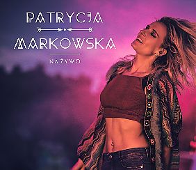 Bilety na koncert Patrycja Markowska w Zabrzu - 12-11-2021
