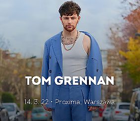 Bilety na koncert Tom Grennan [ODWOŁANE] w Warszawie - 14-03-2022