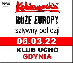 Bilety na koncert Kobranocka, Róże Europy, Sztywny Pal Azji |  Gdynia [ZMIANA DATY] - 06-03-2022