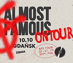 Bilety na koncert ALMOST FAMOUS w Gdańsku - 10-10-2021