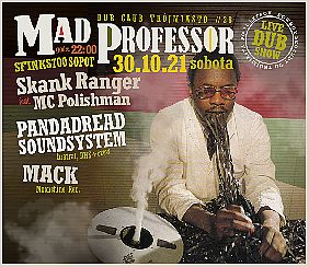 Bilety na koncert Mad Professor live! Dub Club Trójmiasto #28 [ZMIANA DATY i MIEJSCA] w Sopocie - 30-10-2021