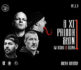 Bilety na koncert PALUCH x SŁOŃ x DJ DECKS x ŚLIWA | ARENA Ostrów | SP_2_0 w Ostrowie Wielkopolskim - 06-11-2021