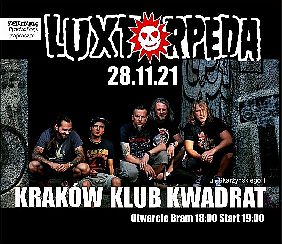 Bilety na koncert Luxtorpeda [ZMIANA DATY] w Krakowie - 28-11-2021