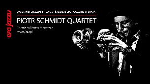 Bilety na koncert Era Jazzu - PIOTR SCHMIDT Quartet – Tribute to Stańko & Komeda w Poznaniu - 21-11-2021