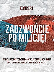 Bilety na koncert Zadzwońcie po Milicję w Poznaniu - 11-01-2020