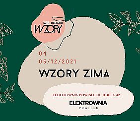 Bilety na koncert TARGI WZORY ZIMA 2021 w Warszawie - 04-12-2021