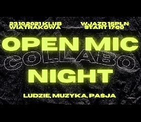 Bilety na koncert Open Mic Collabo Night w Bydgoszczy - 23-10-2021