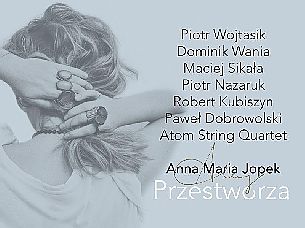 Bilety na koncert Anna Maria Jopek - Przestworza w Gdyni - 14-12-2021