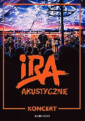 Bilety na koncert IRA Akustycznie w Białymstoku - 16-11-2021
