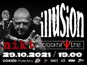 Bilety na koncert Illusion, NIKT, Chicken Legs w Przecławiu - 29-10-2021