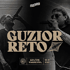 Bilety na koncert GUZIOR "Pleśń" + RETO "W Samo Południe" w Warszawie - 17-12-2021