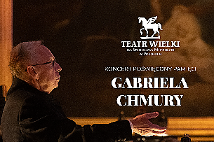 Bilety na koncert poświęcony pamięci Gabriela Chmury w Poznaniu - 23-11-2021