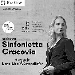 Bilety na koncert Gwiazdy z Sinfoniettą: Lena-Lisa Wustendorfer w Krakowie - 30-10-2021