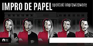 Bilety na kabaret Impro de Papel - spektakl improwizowany - spektakl improwizowany w Gdańsku - 28-11-2021