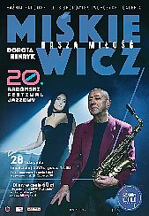 Bilety na Dorota i Henryk Miśkiewicz - Nasza miłość - Koncert w ramach 20. Radomskiego Festiwalu Jazzowego