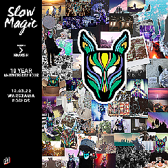 Bilety na koncert Slow Magic "10th Year Anniversary Tour" w Warszawie - 12-03-2022
