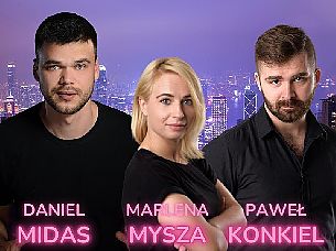Bilety na koncert Stand-up: Midas, Mysza, Konkiel - Stand-up w Kluczborku - Daniel Midas, Marlena Mysza, Paweł Konkiel - 22-10-2021
