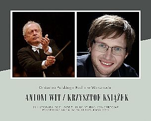 Bilety na koncert  symfoniczny Antoni Wit / Krzysztof Książek / Orkiestra Polskiego Radia w Warszawie - 21-11-2021
