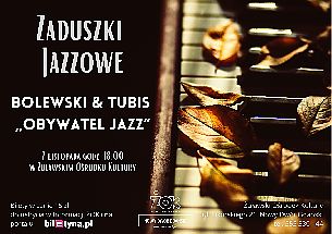 Bilety na koncert duetu Bolewski i Tubis w Nowym Dworze Gdańskim - 07-11-2021