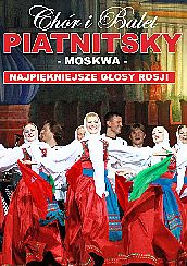 Bilety na spektakl Chór i Balet Piatnitsky - Moskwa - Suwałki - 05-03-2022