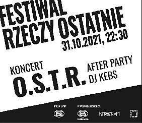Bilety na koncert O.S.T.R. + AFTER PARTY DJ KEBS w Warszawie - 31-10-2021