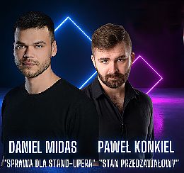 Bilety na koncert Stand-up - Paweł Konkiel & Daniel Midas - 04-12-2021