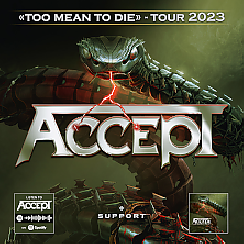 Bilety na spektakl ACCEPT - "Too Mean To Die" Tour 2023 - Warszawa - 01-02-2023