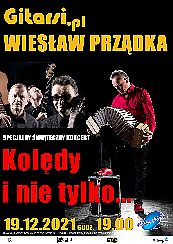 Bilety na koncert Wiesław Prządka i Gitarsi.pl: Kolędy i  nie tylko... w Poznaniu - 19-12-2021