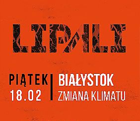 Bilety na koncert LIPALI / „Mosty, Rzeki, Ludzie” [ZMIANA DATY] w Białymstoku - 18-02-2022